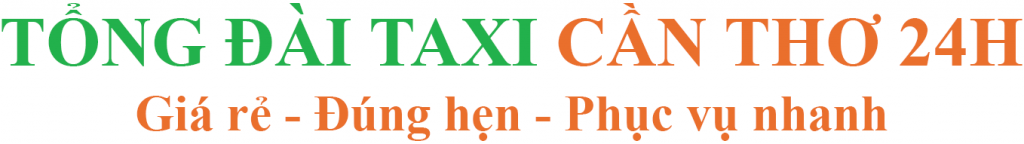 Tổng Đài Taxi Cần Thơ 24h